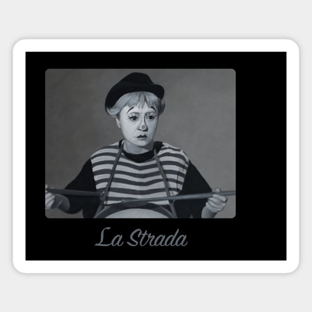 La Strada - Federico Fellini Magnet by ianoz